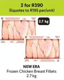 Makro NEW ERA Frozen Chicken Breast Fillets offer