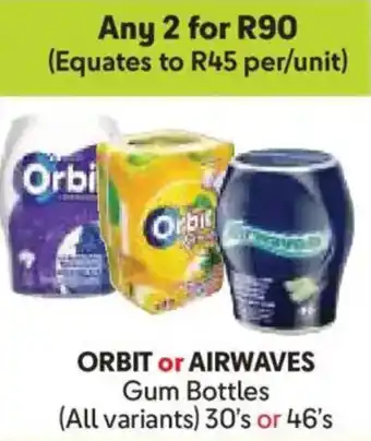 Makro Orbit or Airwaves Gum Bottles offer