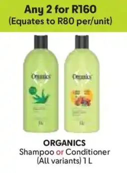 Makro ORGANICS Shampoo or Conditioner offer
