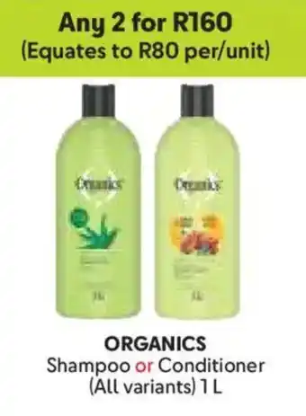 Makro ORGANICS Shampoo or Conditioner offer