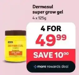 PEP Dermasul Super Grow Gel offer
