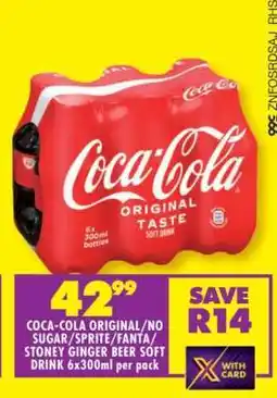 Shoprite COCA-COLA ORIGINAL/NO SUGAR/SPRITE/FANTA/STONEY GINGER BEER SOFT DRINK 6x300ml per pack offer