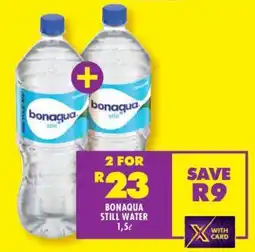 Shoprite Bonaqua Still Water 1,5l offer