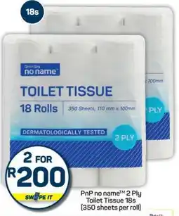 Pick n Pay PnP no name 2 Ply Toilet Tissue 18s offer