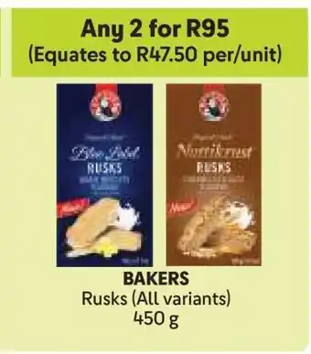 Makro BAKERS Rusks (ALL variants) offer