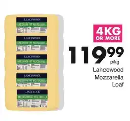 Save Lancewood Mozzarella Loaf offer