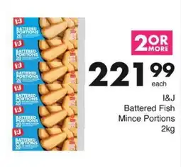 Save I&J Battered Fish Mince Portions offer