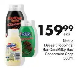 Save Nestle Dessert Toppings Bar One/ Milky Bar/ Peppermint Crisp offer