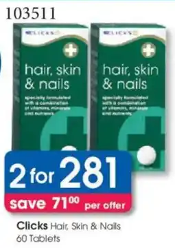Clicks Clicks Hair, Skin & Nails Tablets offer