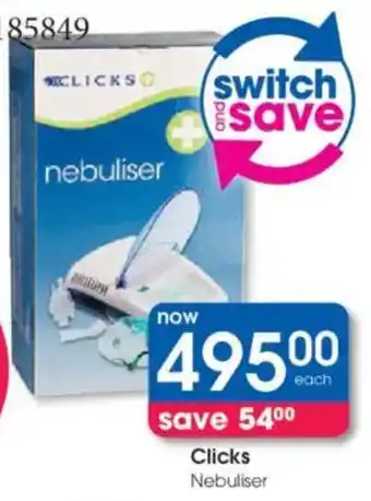 Clicks Clicks Nebuliser offer