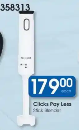 Clicks Clicks Pay Less Stick Blender offer