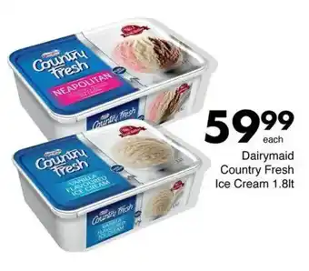 Save Hyper Dairymaid Country Fresh Ice Cream offer