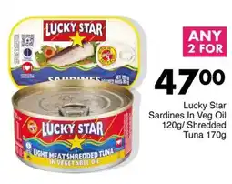 Save Hyper Lucky Star Sardines In Veg Oil/ Shredded Tuna offer