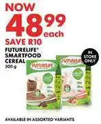 Woolworths Futurelife Smart Food Cereal-500g offer