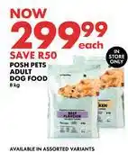 Woolworths Posh Pets Adult Dog Food-8Kg offer