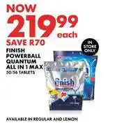 Woolworths Finish Powerball Quantum All In 1 Max 50/56 Tablets offer