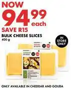 Woolworths Bulk Cheese Slices-400g Each offer