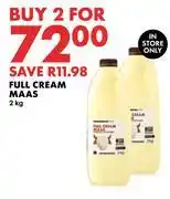 Woolworths Full Cream Maas-For 2 x 2Kg offer