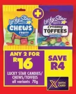 Shoprite Lucky star candies/ chews/ toffees offer