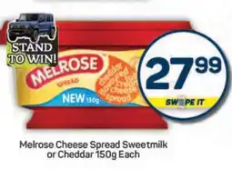 Pick n Pay Melrose Cheese Spread Sweetmilk or Cheddar 150g Each offer