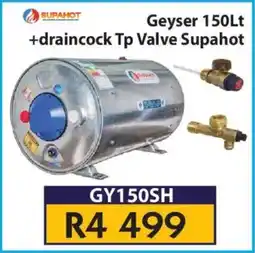 Laduma Hardware catalogue Supahot Geyser + Draincock Tp Valve Supahot offer