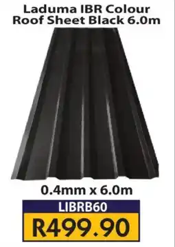 Laduma Hardware catalogue Laduma IBR Colour Roof Sheet Black offer