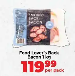 Food Lover's Market Food Lover’s Back Bacon 1 kg offer