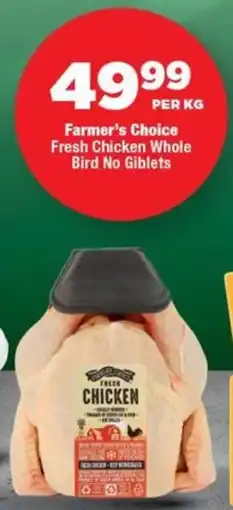 OK Foods Farmer's Choice Fresh Chicken Whole Bird No Giblets offer