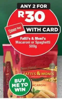 OK Foods Fatti's & Moni's Macaroni or Spaghetti offer
