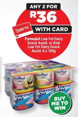 OK Foods Parmalat Low Fat Dairy Snack or Kids Low Fat Dairy Snack offer