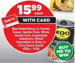 OK Foods Koo Baked Beans in Tomato Sauce, Garden Peas, Whole Kernel Corn,Creamstyle Sweetcorn,Mixed Vegetables in Brine or Curry Sauce offer