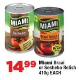 OK Foods Miami Braai or Seshebo Relish offer