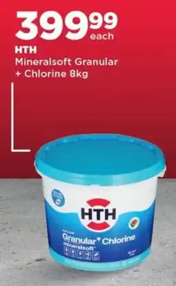 OK Foods HTH Mineralsoft Granular + Chlorine offer