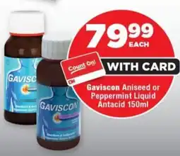 OK Foods Gaviscon Aniseed or Peppermint Liquid Antacid offer