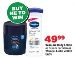 OK Foods Vaseline Body Lotion or Cream For Men or Women offer