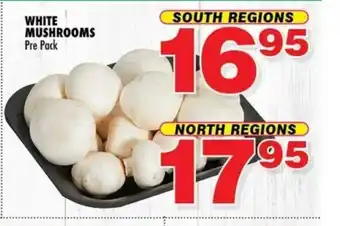 White Mushrooms Pre Pack South Regions