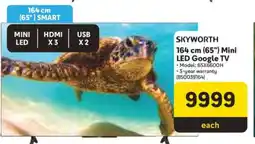 Makro Skyworth 164 cm (65”) Mini LED Google TV offer