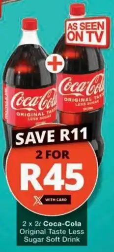 Checkers Coca-Cola Original Taste Less Sugar Soft Drink offer