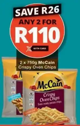 Checkers McCain Crispy Oven Chips offer