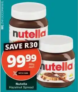 Checkers Nutella Hazelnut Spread offer
