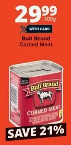 Checkers Bull Brand Corned Meat offer
