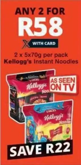 Checkers Kellogg's Instant Noodles offer