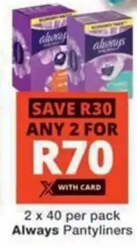 Checkers Always Pantyliners offer