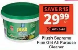 Checkers Plush Supreme Pine Gel All Purpose offer