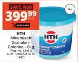 Checkers HTH Mineralsoft Granular+ Chlorine offer