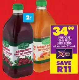 Shoprite Fair cape 100% fruit juice blend offer