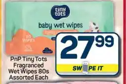 Pick n Pay Hypermarket PnP Tiny Tots Fragranced Wet Wipes 80s offer