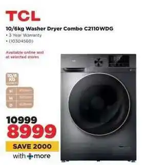 HiFi Corp TCL 10/6kg Washer Dryer Combo C2110WDG offer