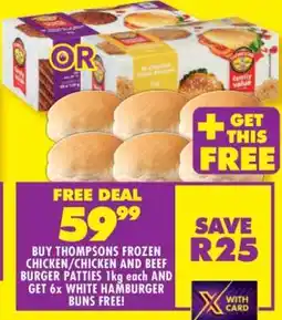 Shoprite Thompsons Frozen Chicken/Chicken and Beef Burger Patties 1kg offer