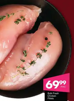 Save Hyper Bulk Fresh Chicken Fillets offer